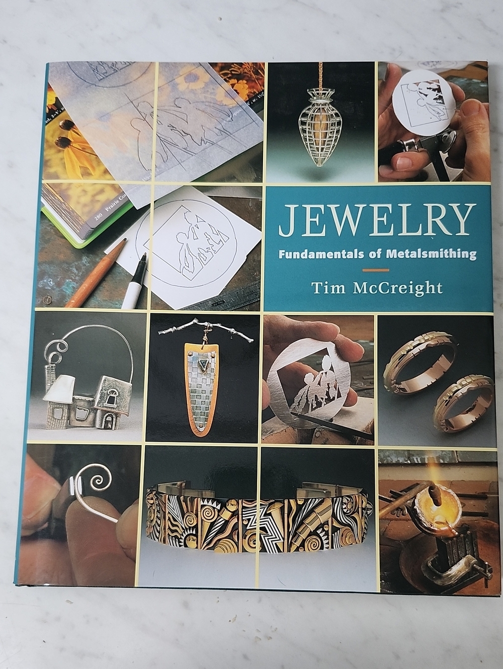 Jewelry - fundamentals of metalsmithing - Tim McCreight